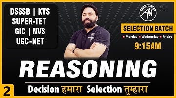 REASONING | DSSSB KVS SUPER-TET GIC NVS UGC-NET | CLASS-2 | SANDEEP SIR | ADHYAYAN MANTRA |