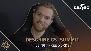 NiP describes cs_summit using three words