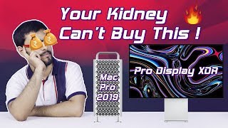 Apple's New Mac Pro & Pro Display XDR | Cost More Than Your Kidney's 🔥🔥