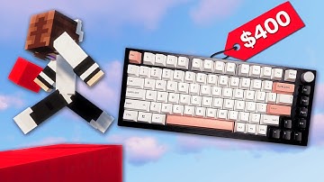 Playing Minecraft Bedwars With a $400 Keyboard