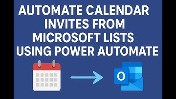 Power Automate: How to Create Events from Microsoft Lists – Tutorial