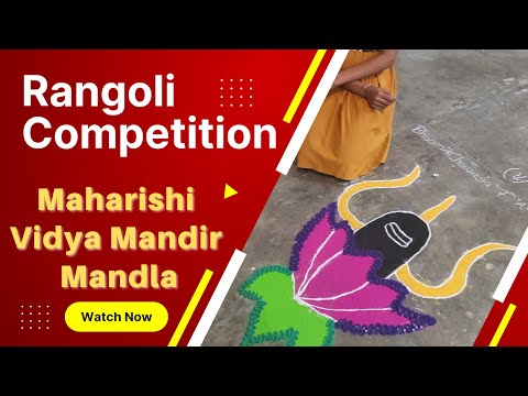 Rangoli Competition, Maharishi Vidya Mandir Mandla