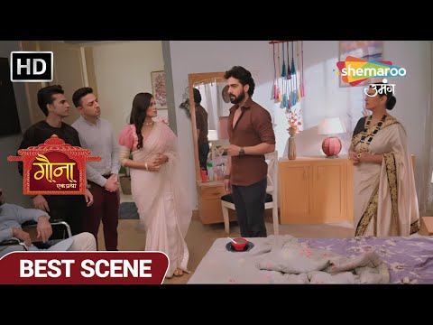 Gauna Ek Pratha Best Scene Chaudhary Parivar Hoga Khatam Episode 149