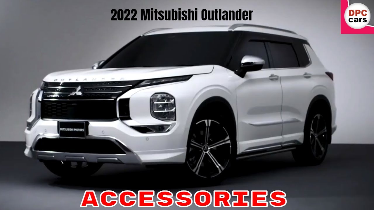 New 2022 Mitsubishi Outlander Accessories - YouTube