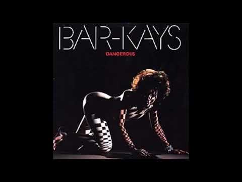 BAR-KAYS DANGEROUS FULL ALBUM (1984) - YouTube