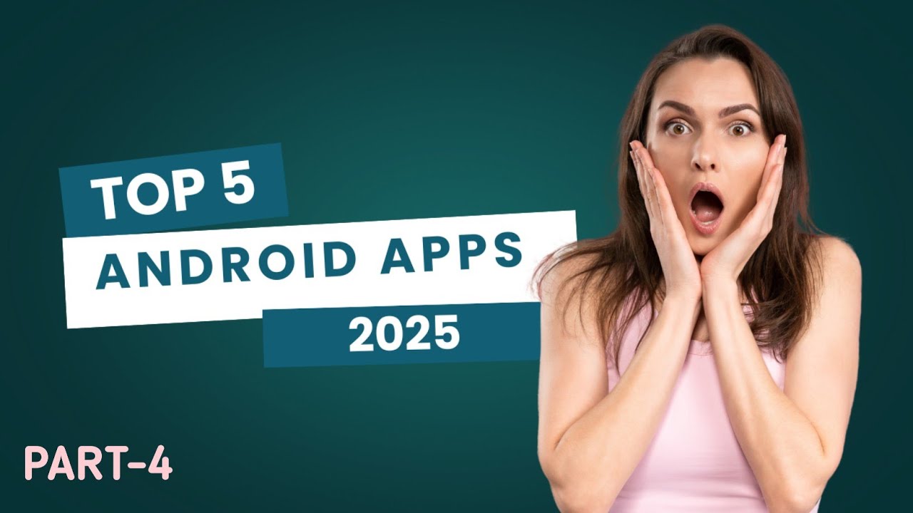 top 5 android apps for students 2025 part 4 - YouTube