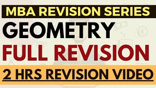 Complete Geometry Revision for CAT & MBA exams in 2 hrs video | Concepts + Shortcuts + Theorems