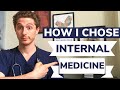 Residency | How I Chose My Specialty