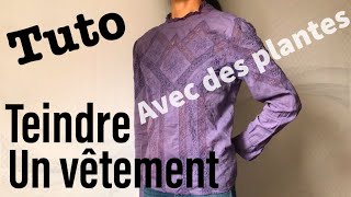 Comment teindre un vêtement ?