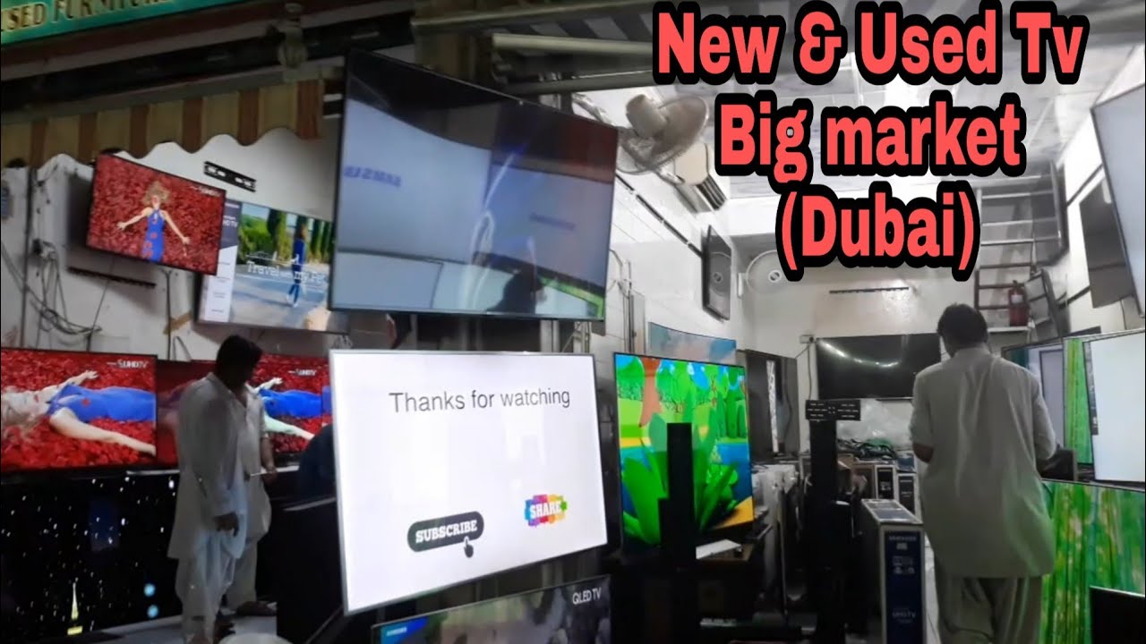 Asia Best Old Tv Market in Dubai Tv Market in the world Dubai tv