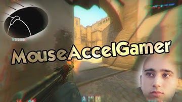 MouseAccelGamer (CSGO Highlights - RawAccel)