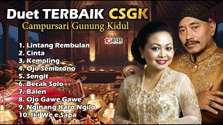 LANGGAM JAWA - DUET TERBAIK CSGK - CAMPURSARI GUNUNG KIDUL I LINTANG REMBULAN - CINTA - KEMPLING