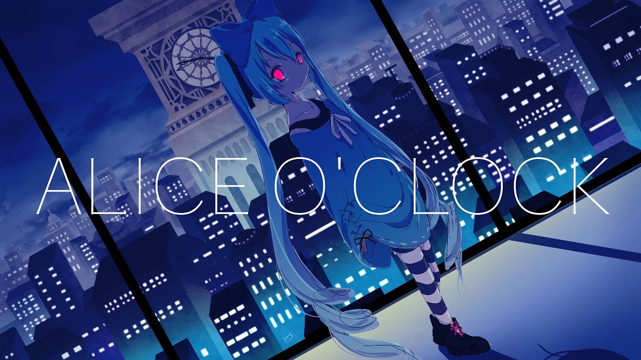 アリス⭐︎ ALICE O'CLOCK / きさら feat.初音ミク - YouTube