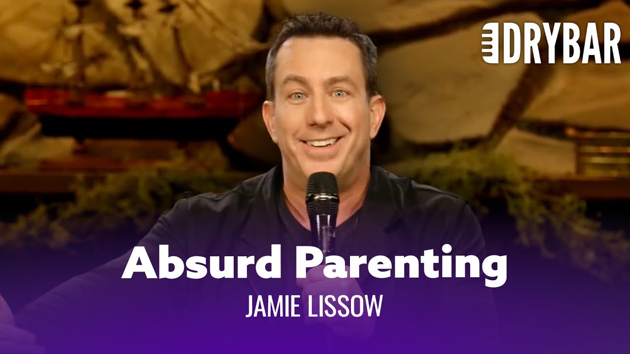 Most Absurd Parenting Method. Jamie Lissow - Full Special Most Absurd Parenting Method. Jamie Lissow - Full Special