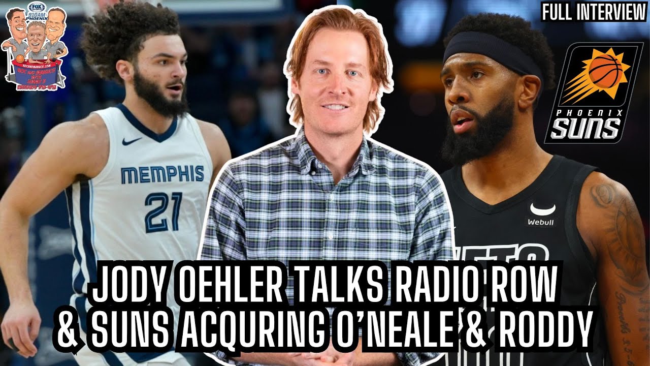 Host of 'The Drive' Jody Oehler talks Super Bowl Radio Row & Suns Acquiring O'Neale & Roddy
