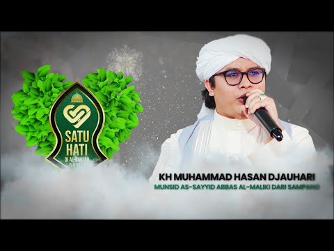 Hadroh Sholawat Penyejuk Hati KH Muhammad Hasan Jauhari Munsyid Syekh Abbas Al Maliki