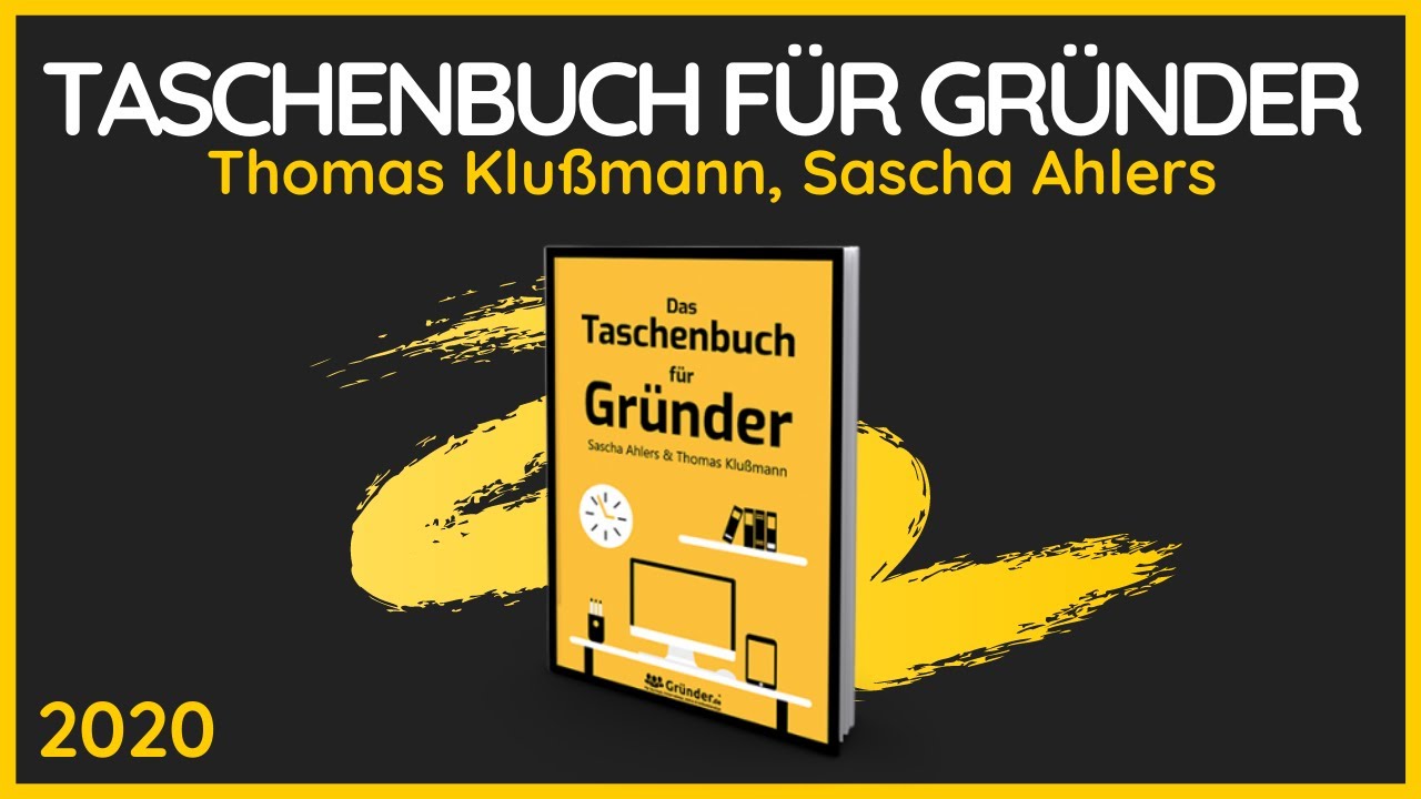  New  Das Taschenbuch für Gründer | Erfahrungen + Bonus | Thomas Klußmann | 2020 | Brain Circle Network