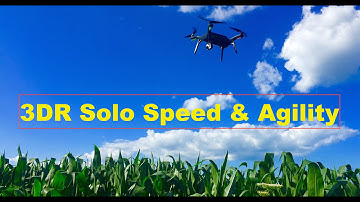 3DR Solo | Speed & Agility Test  |