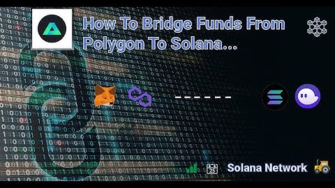 Bridging funds from Polygon to Solana using AllBridge