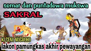 lakon pamungkas akir pewayangan  puntadewa mukswa wayang kulit ki seno nugroho