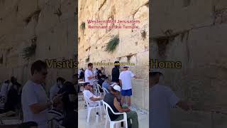 Remnant of The Temple, Temple Mount Jerusalem, Western Wall