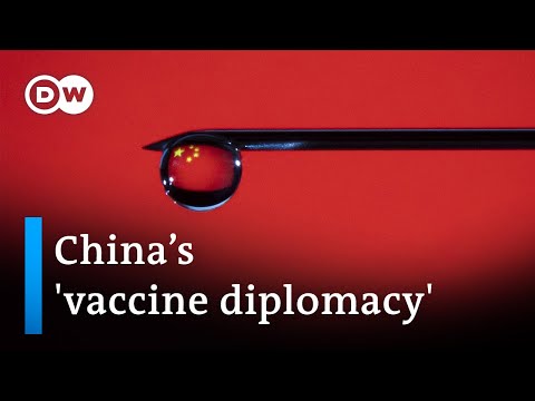 'Vaccine diplomacy': How China is capitalizing on the COVID crisis.