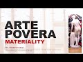Arte Povera - Materiality