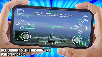 Ace Combat 5: The Unsung War PS2 Android Gameplay (AetherSX2 Emulator)