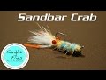 Sandbar crab fly tying instructions  tied by sandbar flies