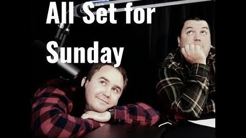 All Set for Sunday | First Sunday of Lent | Fr. Peter Marshall