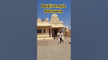 Botswana temples  part 1#balaji# temples #helloworld #gaborone