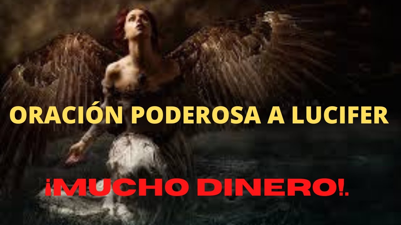 Oración PODEROSA a LUCIFER para atraer dinero💲🤑💰 - YouTube