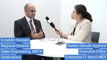 Ezzeldin Hussein, Regional Director, Sales Engineering, META, at SentinelOne