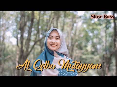 Al Qolbu Mutayyam - Ella Fitriyani (DJ VERSION)