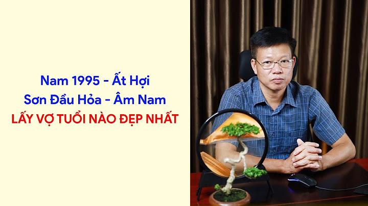 Nam tuổi ất hợi hợp với tuổi nào năm 2024