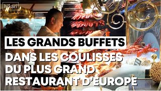 Dans les coulisses du plus grand restaurant d’Europe