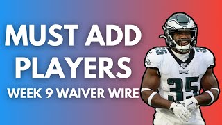 Week 9 Must Add Waiver Wire Targets - 2021 Fantasy Football Advice