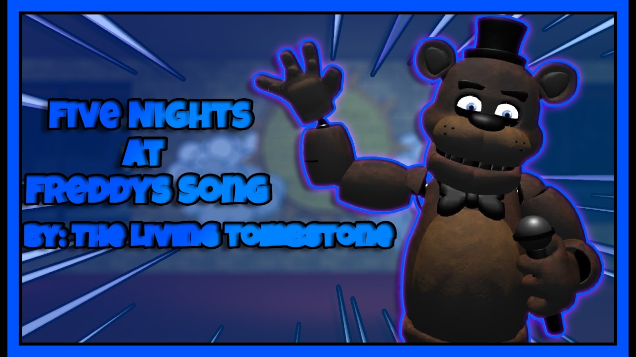 The Five Nights At Freddy's Song