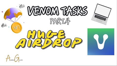 Venom Network Fourth Part | Other Tasks On Venom Network | AIRDROP GUIDER