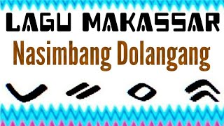 LAGU MAKASSAR - NAKKU NASIMBANG DOLANGANG # HASAN REWA