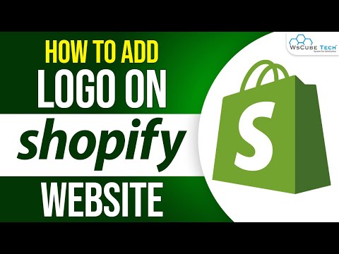 Shopify Logo - Learn How to Add Shopify Logo | Shopify Tutorial.