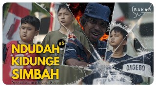 NDUDAH KIDUNGE SIMBAH #5 l BAKAR EPS 184 l BALADA KAMPUNG RIWIL