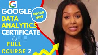 Google Data Analytics Certificate |Course 2| Ask Questions to Make Data Driven Decisions