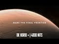 BEST HDR10+ DEMO FOR 8K TVs | Mars The Final Frontier 4000 NITS