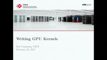 20170227_1430_cscs_writing_gpu_kernels