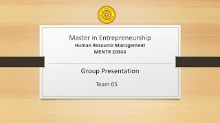 HRM Assignment Presentation - Group No 05