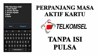 Cara Perpanjang Masa Aktif Kartu Telkomsel,XL,Indosat Dan Tri Tanpa isi pulsa