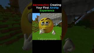 Aeronautics: Creating Your First Airship Experience Minecraft #minecraft