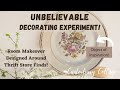 UNBELIEVABLE DECORATING EXPERIMENT/ROOM MAKEOVER USING THRIFTED FINDS/IOD GIVEAWAY