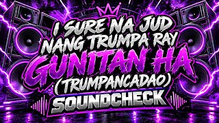 Download Lagu I SURE NA JUD NANG TRUMPA RAY GUNITAN HA (TRUMPANCADAO) SOUNDCHECK Download Lagu I SURE NA JUD NANG TRUMPA RAY GUNITAN HA (TRUMPANCADAO) SOUNDCHECK